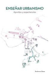 ENSEÑAR URBANISMO - 9788412314182